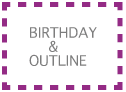 BIRTHDAY&OUTLINE-Button